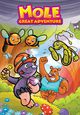 Mole - The Great Adventure