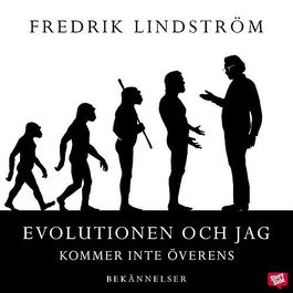 Evolutionen och jag kommer inte �verens 