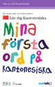 Mina f�rsta ord Kantonesiska