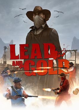 Lead and Gold: Gangs of the Wild West