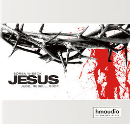 Jesus : jude, rebell, gud?