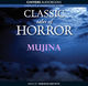 Classic Tales of Horror: Mujina