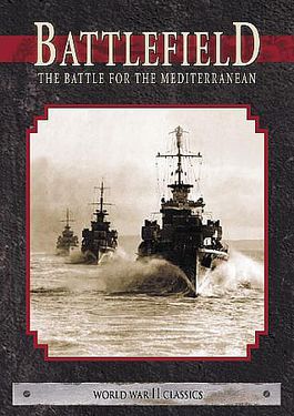 Battlefield - The Battle For The Mediterranean (hyrfilm)