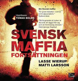 Svensk maffia forts�ttningen