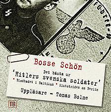 Det b�sta ur 'Hitlers svenska soldater' 