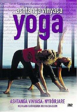 Ashtanga Vinyasa Yoga - Nyb�rjare