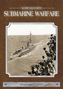 Scorched Earth - Submarine Warfare