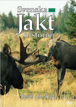 Svenska Jakthistorier 4: Jakt P� �lg