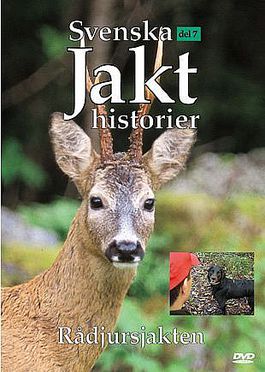 Svenska Jakthistorier 7: R�djursjakten
