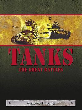 Tanks - The Great Battles, Del 1