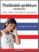 Thail�ndsk spr�kkurs grundkurs