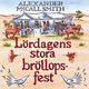 L�rdagens stora br�llopsfest