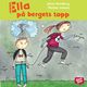 Ella p� bergets topp