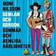 Semlan och Gordon: Sommar och hemliga h�rligheter
