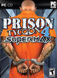 Prison Tycoon 4: SuperMax