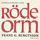 R�de orm - En ber�ttelse fr�n okristen tid