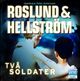 Tv� soldater
