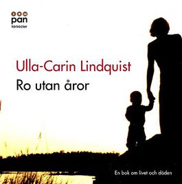 Ro utan �ror : En bok om livet och d�den