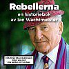 Rebellerna