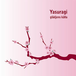 Yasuragi gl�djens k�lla