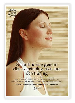 Sm�rtlindring genom vila, avsp�nning, aktivitet  och tr�ning